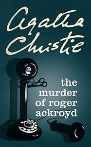 The Murder of Roger Ackroyd 