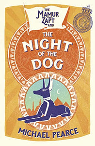 The Mamur Zapt and the Night of the Dog 