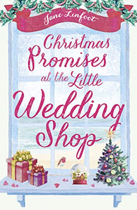 Christmas Promises at the Little Wedding Shop 