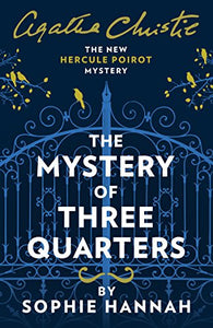 The Mystery of Three Quarters 