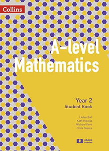 A Level Mathematics Year 2 Student Book 