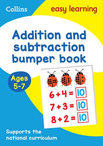 Addition and Subtraction Bumper Book Ages 5-7 