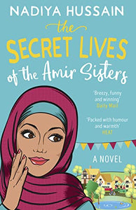 The Secret Lives of the Amir Sisters 