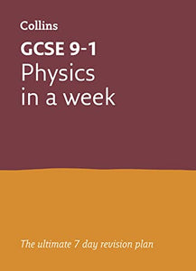 GCSE 9-1 Physics In A Week 