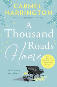 A Thousand Roads Home 