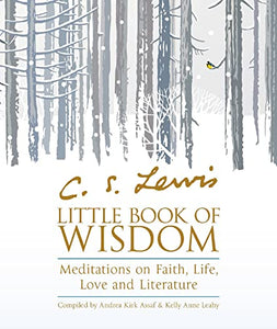 C.S. Lewis’ Little Book of Wisdom 