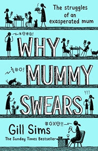 Why Mummy Swears 