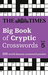 The Times Big Book of Cryptic Crosswords 5 