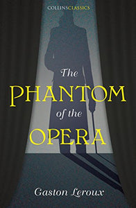 The Phantom of the Opera 