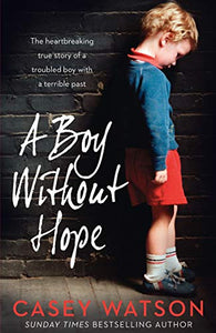 A Boy Without Hope 