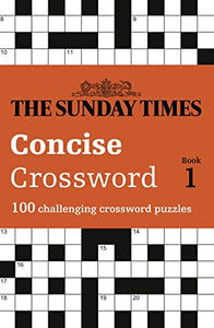 The Sunday Times Concise Crossword Book 1 