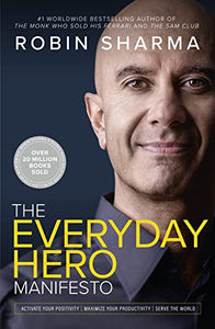 The Everyday Hero Manifesto 