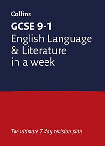 GCSE 9-1 English Language and Literature In A Week 