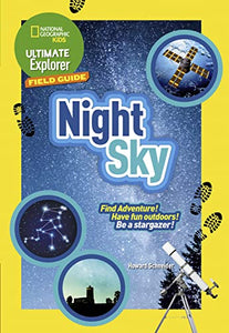 Ultimate Explorer Field Guides Night Sky 