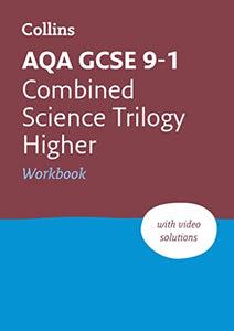 AQA GCSE 9-1 Combined Science Higher Workbook 