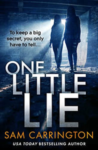 One Little Lie 