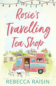 Rosie’s Travelling Tea Shop 