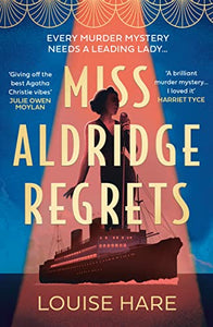 Miss Aldridge Regrets 