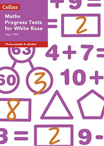 Year 1/P2 Maths Progress Tests for White Rose 