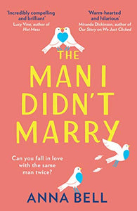 The Man I Didn’t Marry 