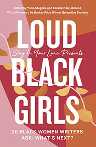 Loud Black Girls 