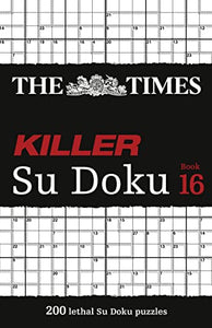 The Times Killer Su Doku Book 16 