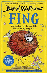 Fing: A funny illustrated children’s book by bestselling author David Walliams 