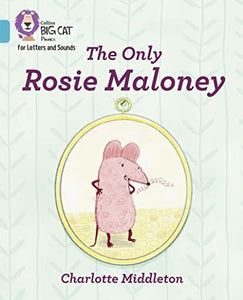 The Only Rosie Maloney 