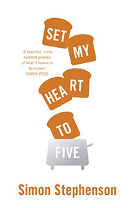 Set My Heart To Five 