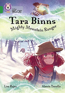 Tara Binns: Mighty Mountain Ranger 