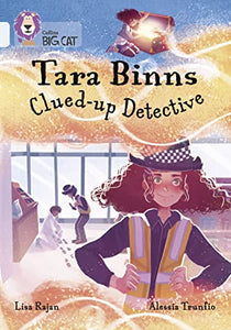 Tara Binns: Clued-up Detective 