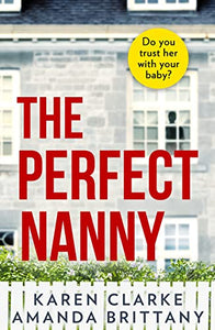 The Perfect Nanny 