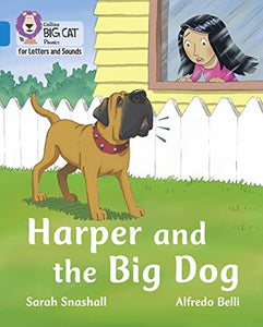 Harper and the Big Dog 