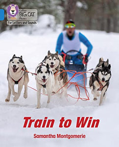 Train to Win 