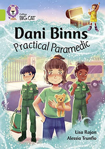 Dani Binns: Practical Paramedic 