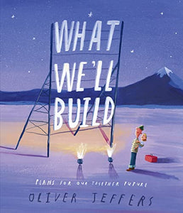 What We’ll Build 