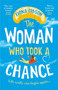 The Woman Who Took a Chance 