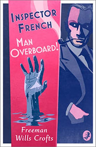 Inspector French: Man Overboard! 