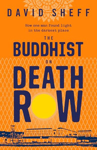 The Buddhist on Death Row 