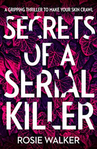 Secrets of a Serial Killer 