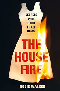 The House Fire 