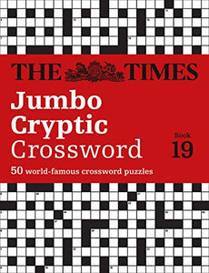 The Times Jumbo Cryptic Crossword Book 19 