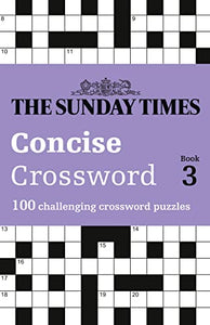 The Sunday Times Concise Crossword Book 3 