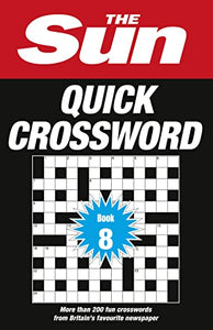 The Sun Quick Crossword Book 8 