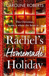 Rachel’s Homemade Holiday 