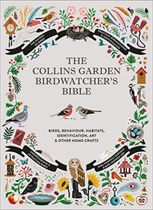 The Collins Garden Birdwatcher’s Bible 