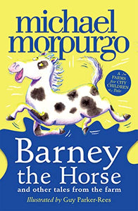 Barney the Horse and Other Tales from the Farm 