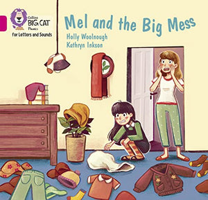 Mel and the Big Mess 