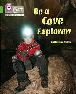 Be a Cave Explorer 