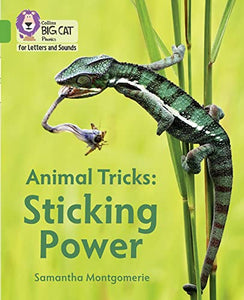 Animal Tricks: Sticking Power 